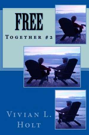 Free de Vivian L. Holt