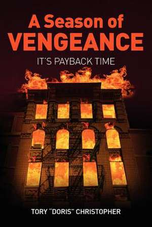 A Season of Vengeance de Tory "Doris" Christopher