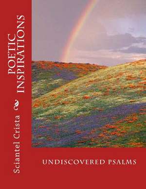 Undiscovered Psalms de Sciantel Crista