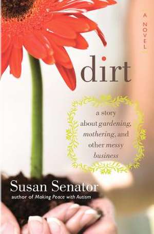 Dirt de Susan Senator