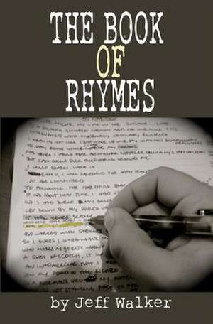 The Book of Rhymes de Jeff Walker