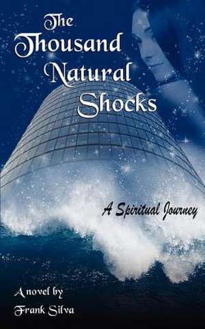 The Thousand Natural Shocks de Frank Silva