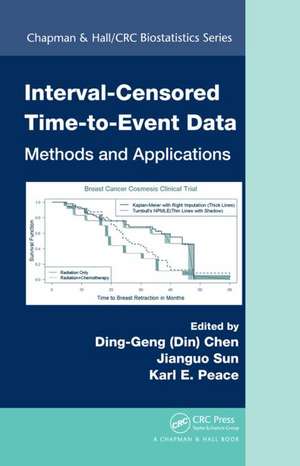 Interval-Censored Time-to-Event Data: Methods and Applications de Ding-Geng (Din) Chen