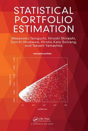 Statistical Portfolio Estimation de Masanobu Taniguchi