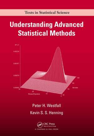 Understanding Advanced Statistical Methods de Peter Westfall