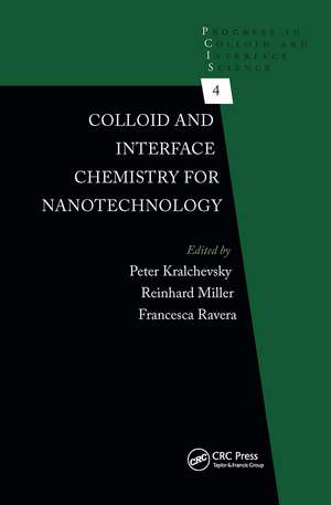 Colloid and Interface Chemistry for Nanotechnology de Peter Kralchevsky