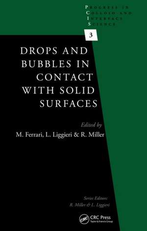 Drops and Bubbles in Contact with Solid Surfaces de Michele Ferrari