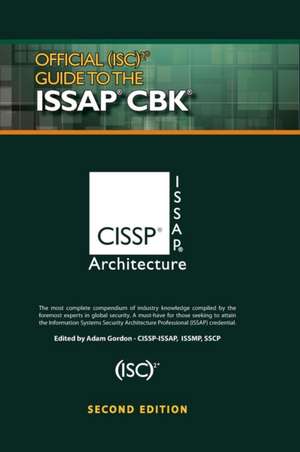 Official (ISC)2® Guide to the ISSAP® CBK de (ISC)² Corporate