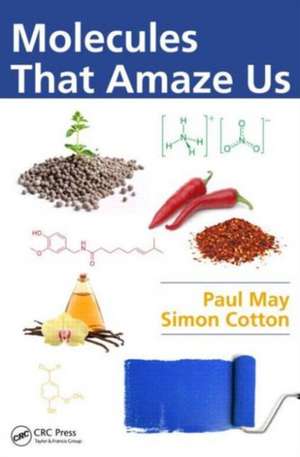 Molecules That Amaze Us de Paul May