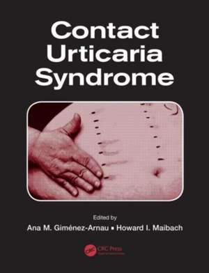 Contact Urticaria Syndrome de Ana M. Gimenez-Arnau