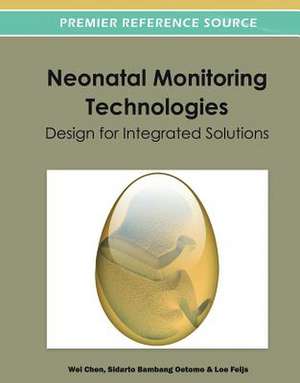 Neonatal Monitoring Technologies de Wei Chen