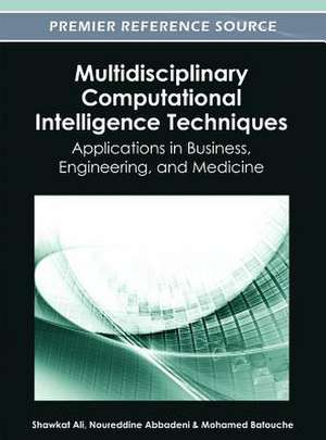 Multidisciplinary Computational Intelligence Techniques de Ali