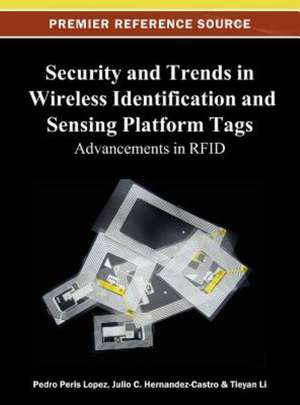 Security and Trends in Wireless Identification and Sensing Platform Tags de Peris Lopez