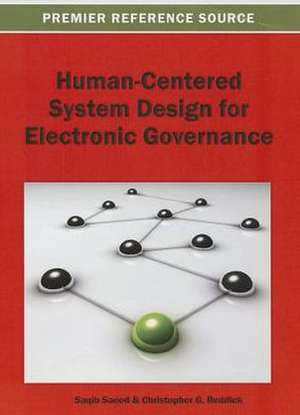 Human-Centered System Design for Electronic Governance de Christopher G. Reddick