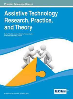 Assistive Technology Research, Practice, and Theory de Da Costa