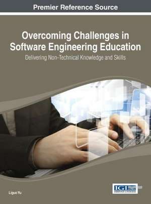 Overcoming Challenges in Software Engineering Education de Yu Xuanji