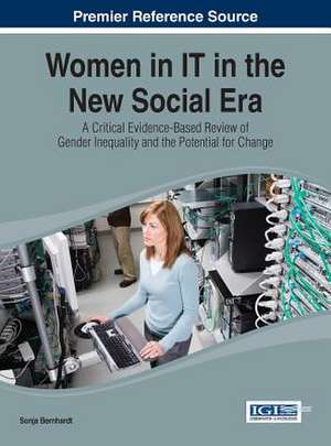 Women in It in the New Social Era de Sonja Bernhardt