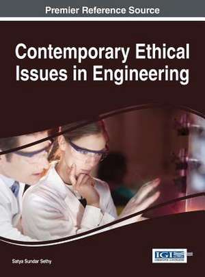 Contemporary Ethical Issues in Engineering de Satya Sundar Sethy