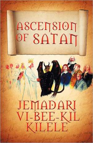 Ascension of Satan de Jemadari VI Kilele