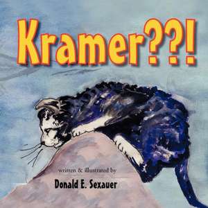 Kramer ! de Donald E. Sexauer