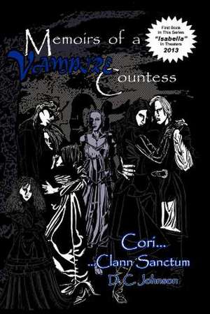 Memoirs of a Vampire Countess de DC Johnson