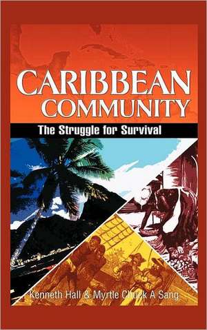 Caribbean Community de Kenneth Hall