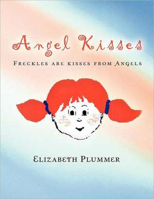 Angel Kisses de Elizabeth Plummer