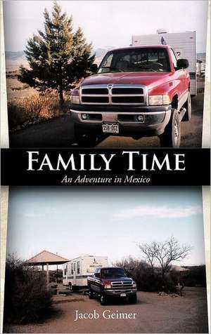 Family Time de Jacob Geimer