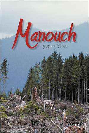 Manouch de Anne Welters