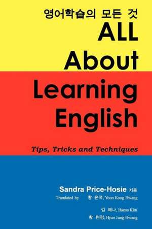 All about Learning English de Sandra Price-Hosie