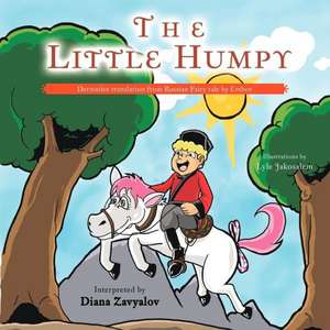 The Little Humpy de Diana Zavyalov