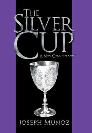 The Silver Cup de Joseph Munoz