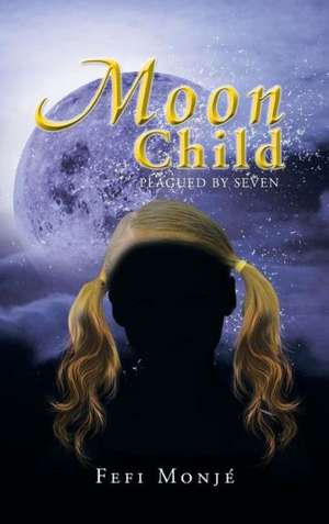 Moon Child de Fefi Monje