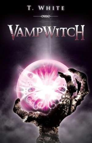 Vampwitch de T. White