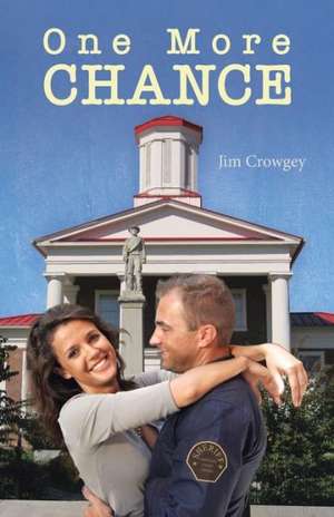 One More Chance de Jim Crowgey