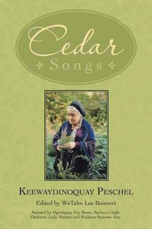 Cedar Songs de Keewaydinoquay