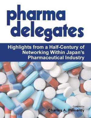 Pharma Delegates de Charles a. Pomeroy