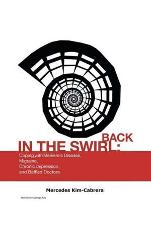 Back in the Swirl de Mercedes Kim-Cabrera