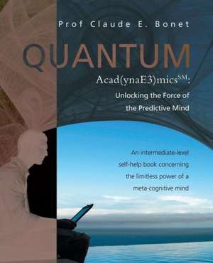 Quantum Acad(ynae3)Micssm de Prof Claude E. Bonet