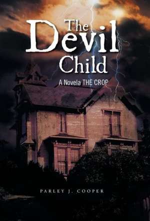 The Devil Child de Parley J. Cooper