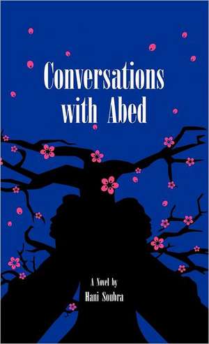 Conversations with Abed de Hani Soubra