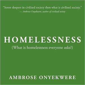 Homelessness de Ambrose Onyekwere