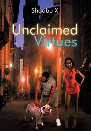 Unclaimed Virtues de Shaabu X
