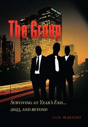 The Group de Luis Martene