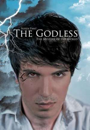 The Godless de Suren Fant