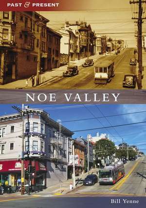 Noe Valley de Bill Yenne