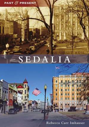 Sedalia de Rebecca Carr Imhauser