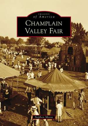 Champlain Valley Fair de Stephen Mease