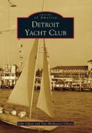 Detroit Yacht Club de John Gibson