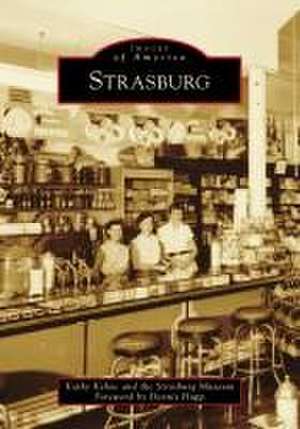 Strasburg de Kathy Kehoe